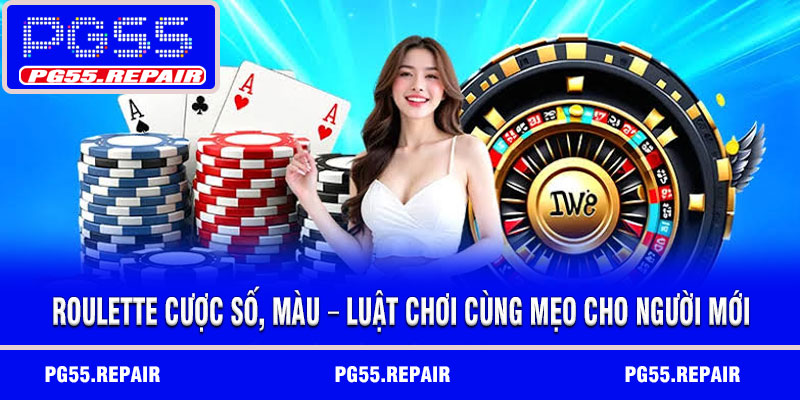 Roulette cược số, màu – Luật chơi cùng mẹo cho người mới