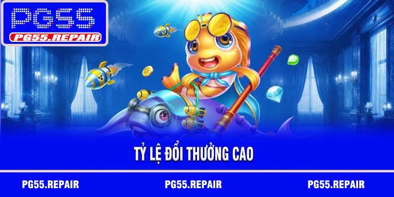 Tỷ lệ đổi thưởng cao